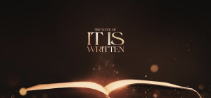 July 7th—Sunday of the “It Is Written”